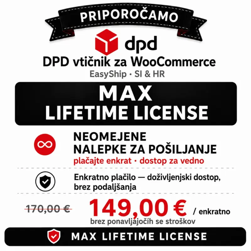max-lifetime-si MAX Lifetime paket za DPD WooCommerce vtičnik z doživljenjskim dostopom za ustvarjanje in tiskanje DPD nalepk